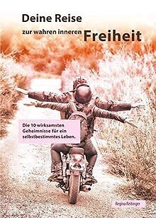 Deine Reise zur wahren inneren Freiheit: Die 10 wir... | Buch | Zustand sehr gut