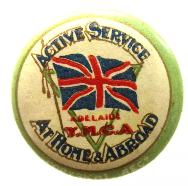 WWI ACTIVE SERVICE AT HOME & ABROAD YMCA ADELAIDE Australian 7/8" pinback ^