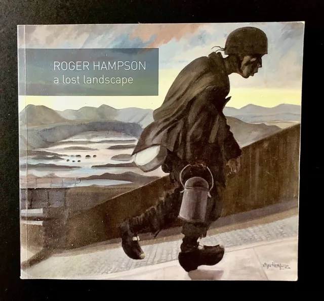 Roger Hampson -A Lost Landscape