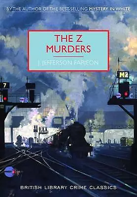 The Z Murders by J. Jefferson Farjeon (Paperback, 2015)