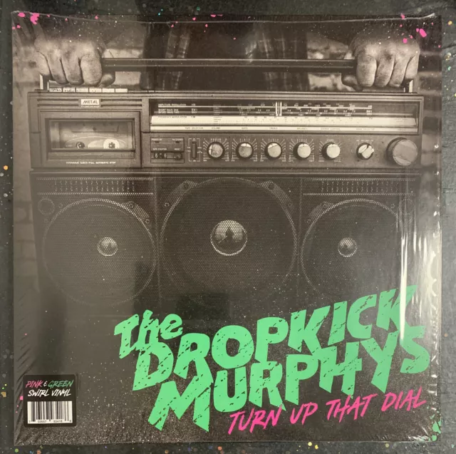 Dropkick Murphys Turn Up That Dial Deluxe - Pink & Green Vinyl Signed Print ++++