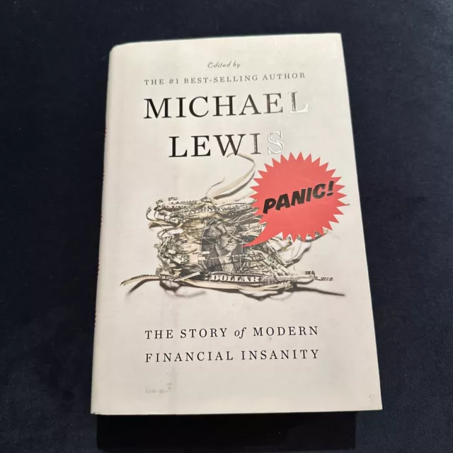 Panic: The Story of Modern Financial Insanity by Michael Lewis (Hardcover, 2009)