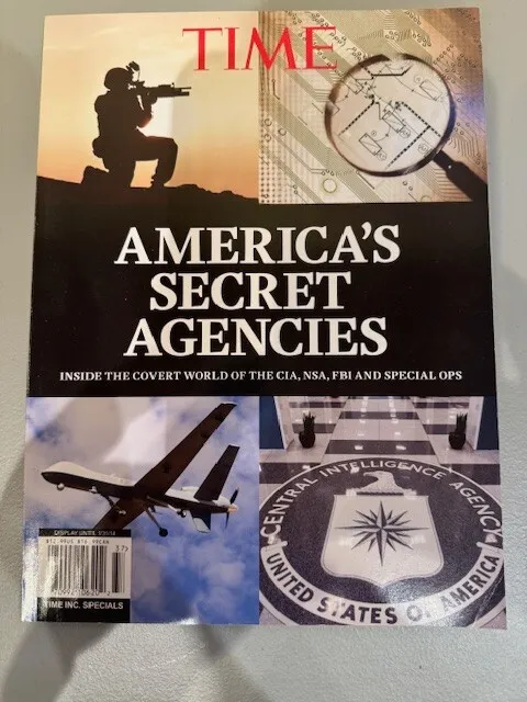 America’s Secret Agencies A TIME Magazine Special 2014