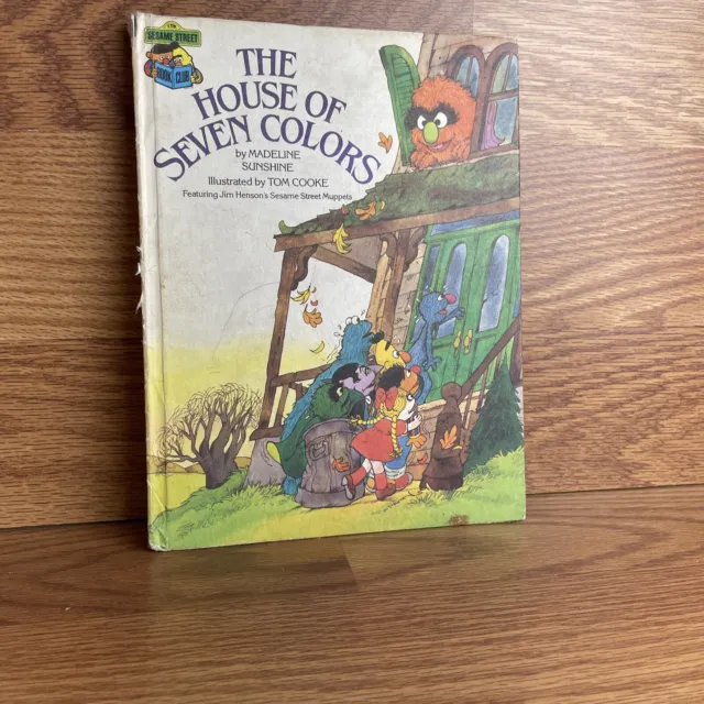 Sesame Street Book Club - The House Of Seven Colors 1986 HC Madeline Sunshine
