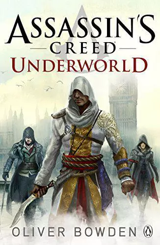 Assassin's Creed: Underworld by Bowden, Oliver, NEW Book, FREE & FAST Delivery,