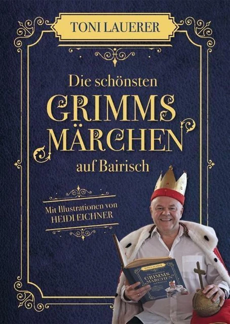 Die schönsten Grimms Märchen auf Bairisch | Buch | 9783955877194