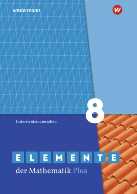 Elemente der Mathematik SI - Ausgabe 2019 Unterrichtsmaterialien 8 NEU