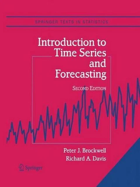 INTRODUCTION TO TIME Series and Forecasting by Peter J. Brockwell ...