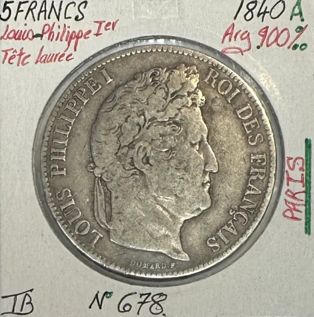 5 FRANCS LOUIS-PHILIPPE Ier - 1840A - Pièce de Monnaie en Argent // TB