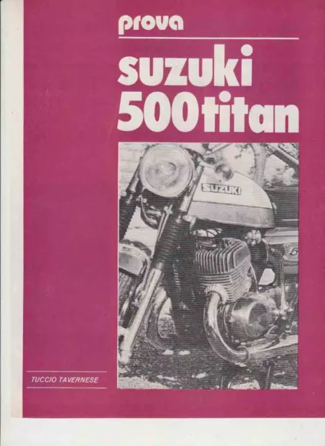 advertising Pubblicità-MOTO SUZUKI 500 TITAN 1972-MAXIMOTO MOTOGIAPPONESI  EPOCA