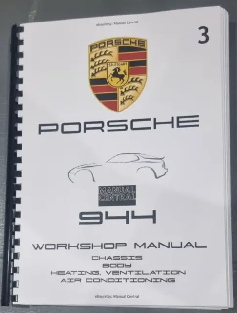 Porsche 944 - Chassis, Body, Heating Ventilation Air Con  - Workshop Manual