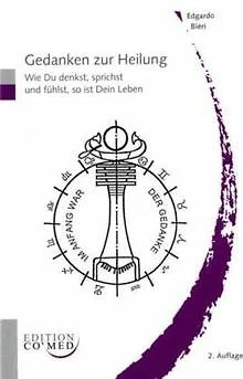 Gedanken zur Heilung von Edgardo Biéri | Buch | Zustand gut