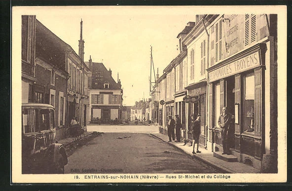 CPA Entrains-sur-Nohain, Rues St-Michel et du Collège