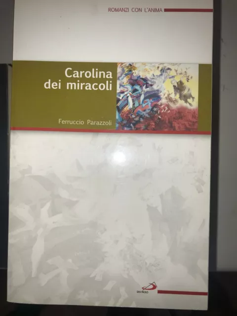 Parazzoli - Carolina Dei Miracoli - San Paolo - 2008
