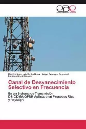 Canal de Desvanecimiento Selectivo en Frecuencia En un Sistema de Transmisi 1728