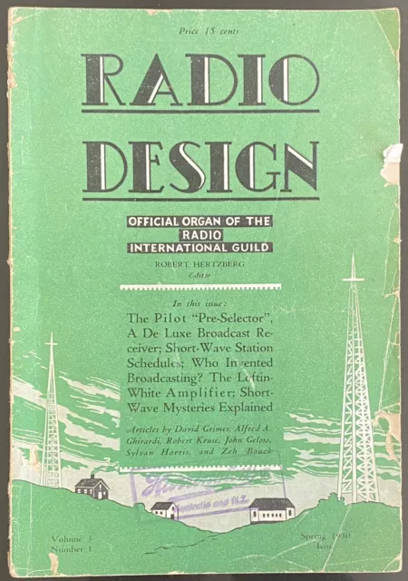 Radio Design Official Organ Radio International Guild Vol 3 No 1 Spring 1930