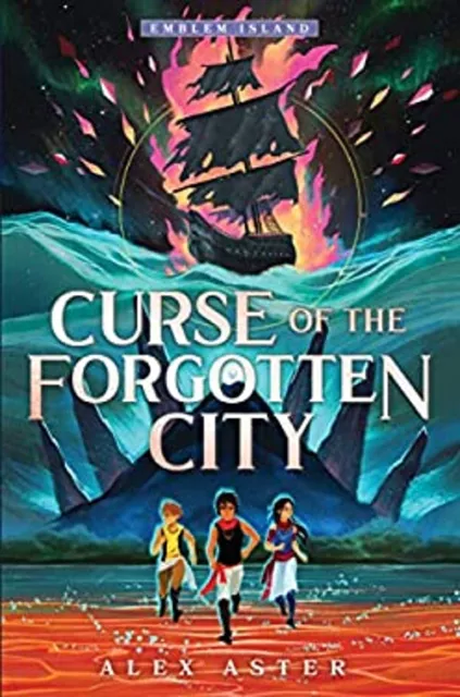 Curse of the Forgotten City Hardcover Alex Aster