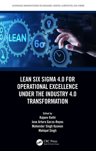 LEAN SIX SIGMA 4.0 for Operational Excellence Under the Industry 4.0 ...
