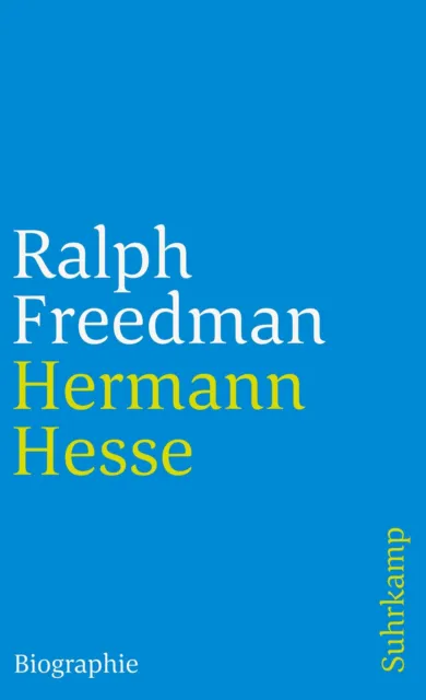 Hermann Hesse Ralph Freedman