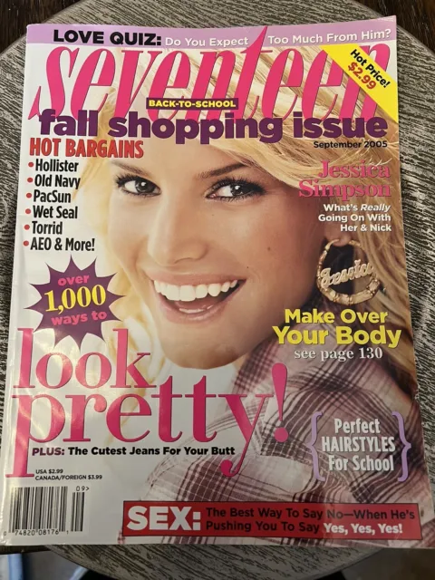 SEVENTEEN MAGAZINE SEPTEMBER 2005 Jessica Simpson Make Over Your Body ...
