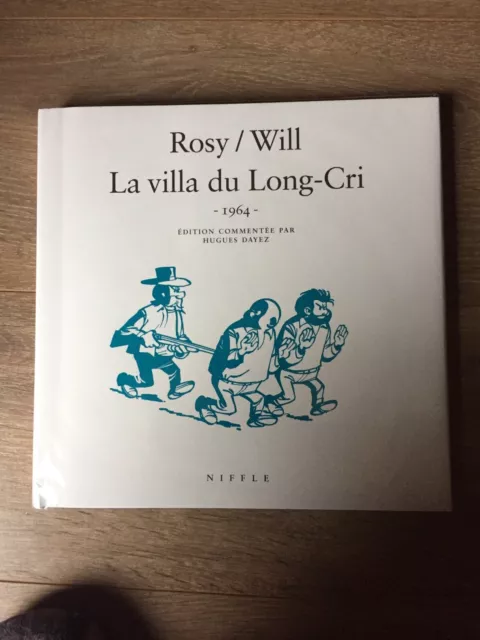 Tif et Tondu 8 La villa du Long-Cri NB Rosy Will Niffle 2014 EO TBE