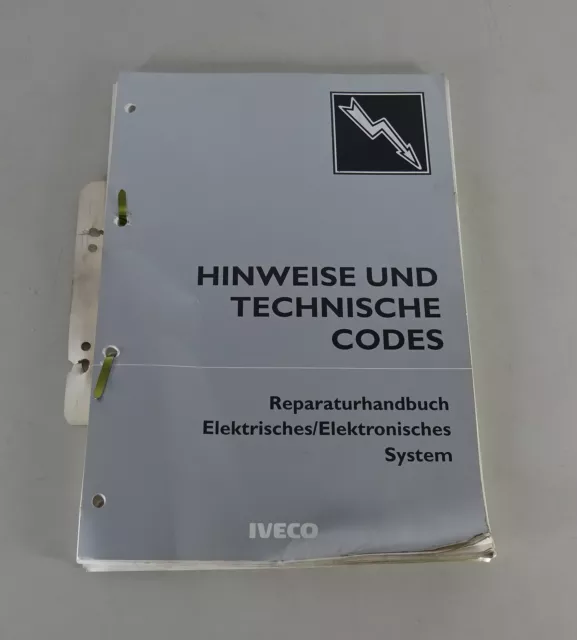 Manuale Officina Iveco Elettrico Impianto Avvertenze & Tecnico Codici 1996