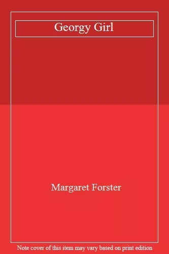 Georgy Girl By Margaret Forster. 9780140043648