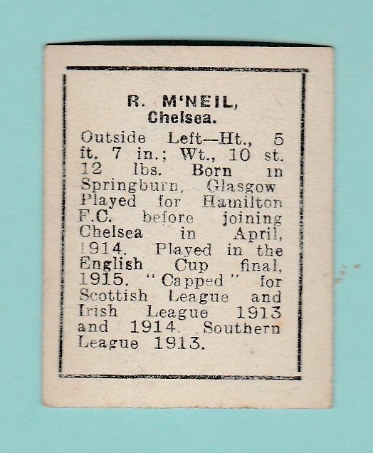 CHELSEA  F.C.  -  FOOTBALLER  -  R. McNEIL  -  D. C.  THOMSON  -  C 1930 2