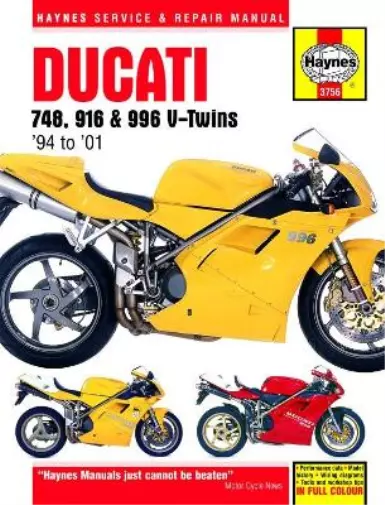 Ducati 748, 916 & 996 4-valve V-Twins (94 - 01) Haynes Repair Manual (Paperback)