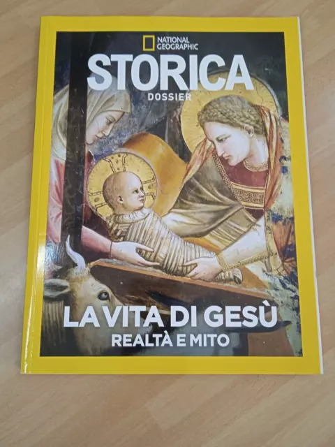 Storica Dossier N.1 Marzo 2024 National Geographic La Vita Di Gesù