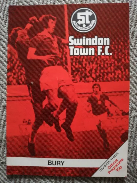 FOOTBALL PROGRAMME - SWINDON TOWN v BURY ( DIVISION THREE 1976 )