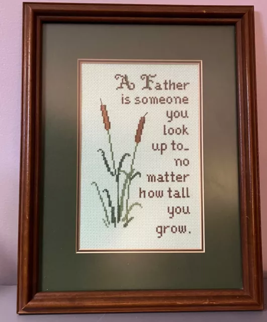 Vintage Father Cross Stich Framed A Father is someone you look up to... 11 x 14