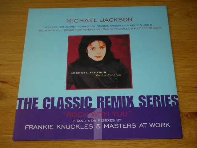 Michael Jackson 12"" ""Classic Remix Serie 1"" - You Are Not Alone / Rock With You