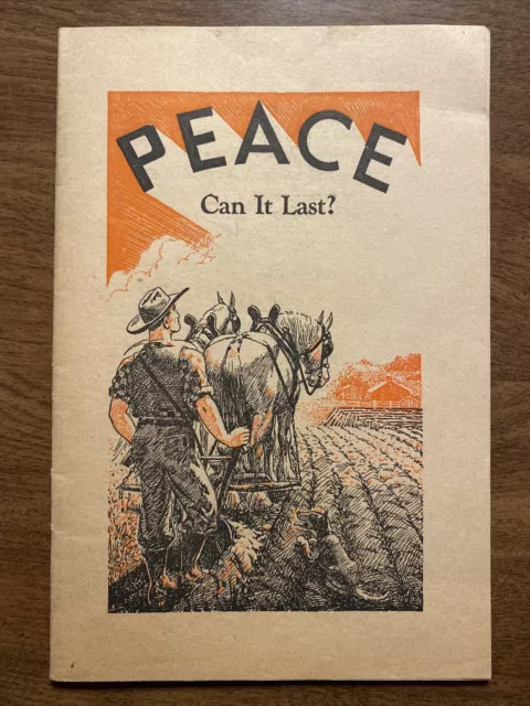 Peace Can It Last? Booklet 1942 Jehovahs Witness Analysis of WWII WW2 1st Ed P5f
