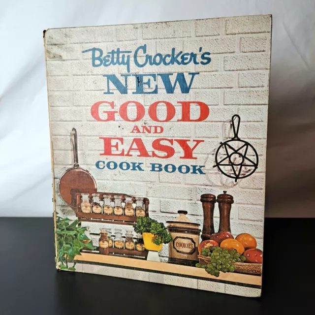 Betty Crocker’s New Good and Easy Cookbook 1st Edition 1st printing 1962