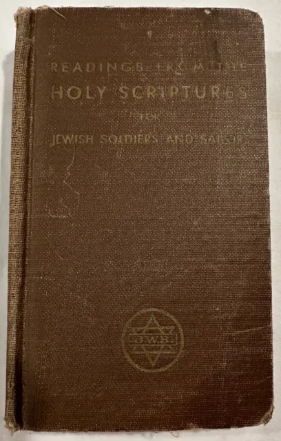 Vintage Readings From The HOLY SCRIPTURES For Jewish Soldiers and Sailors 1942