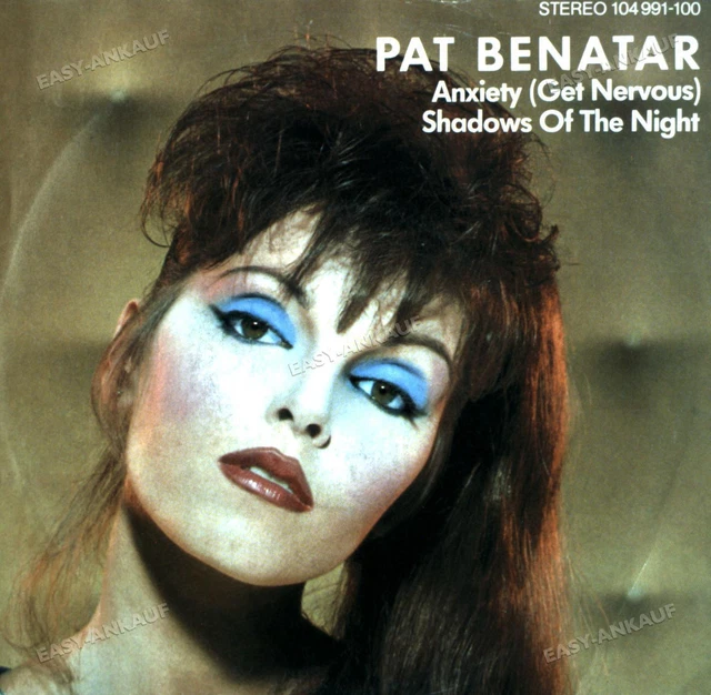 PAT BENATAR Anxiety (Get Nervous) / Shadows Of The Night 7in (VG/VG