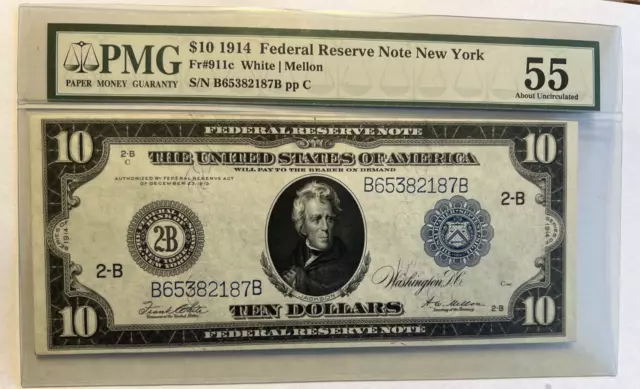 1914 $10 Federal reserve note NEW YORK, FR # 911C White/Melon PMG AU55