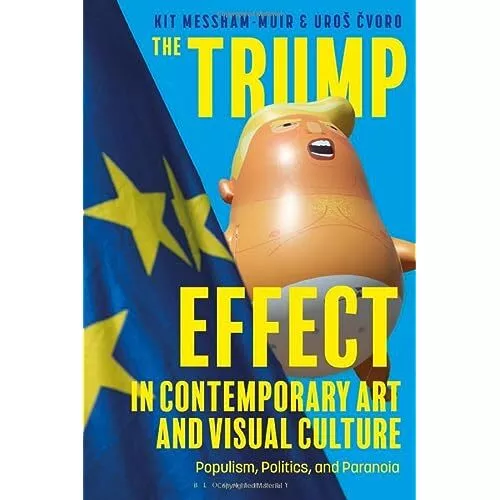 Der Trump-Effekt in zeitgenössischer Kunst und visueller Kultur - Taschenbuch NEU Messham-