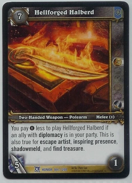WORLD OF WARCRAFT WoW TCG NM Rare Weapon #184/208 Hellforged Halberd - Honor