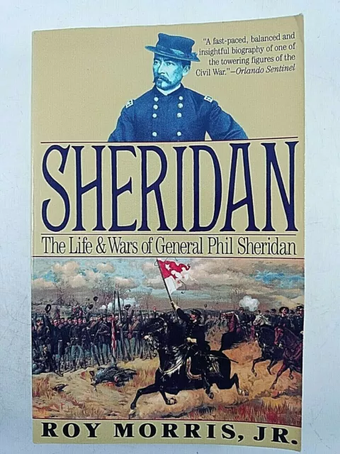 US Civil War Sheridan Life and Wars of Gen Phil Sheridan Reference Book