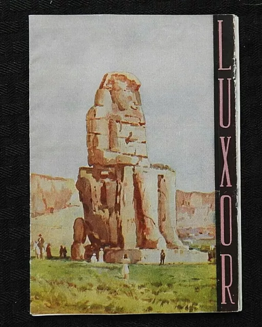 c.1950 THE EGYPTIAN STATE TOURIST DEPARTMENT CAIRO EGYPT "LUXOR" TRAVEL BROCHURE