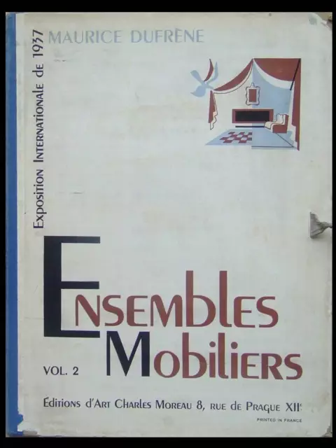 Ensembles Mobiliers, Vol. 2 - 1937 - Charles Moreau - Art Deco, Sognot Adnet