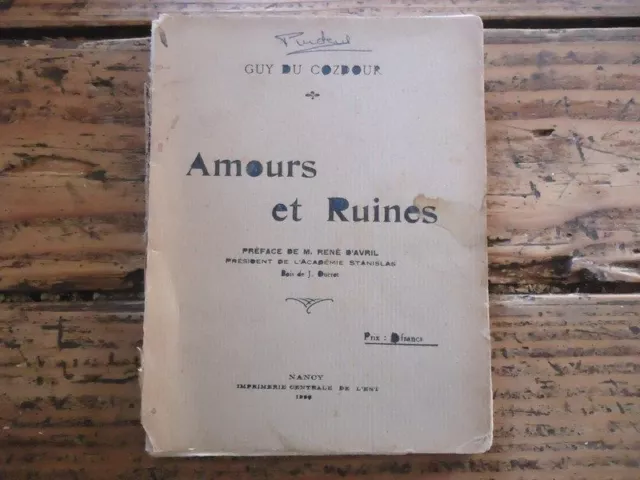 Amours Et Ruines Guy Du Cozdour 1925 Rene D' Avril Poesie