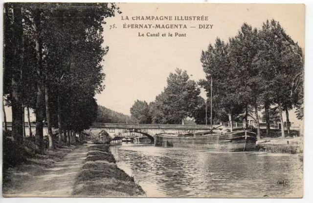 MAGENTA Epernay Dizy  - Marne - CPA 51 - DIZY le canal et le pont - Péniche