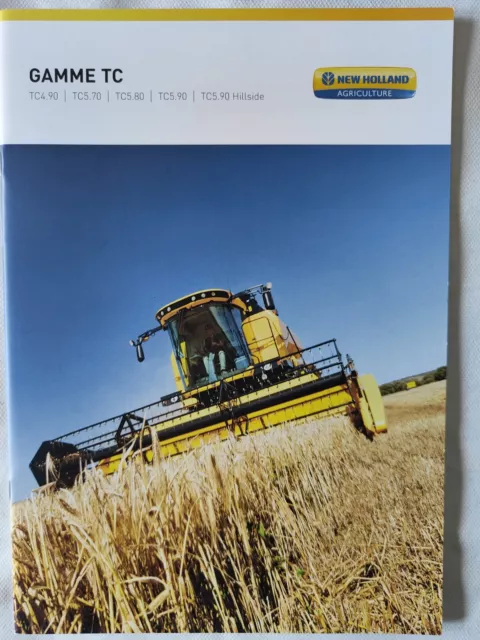 Moissonneuse Batteuse New Holland Gamme TC Prospectus Brochure