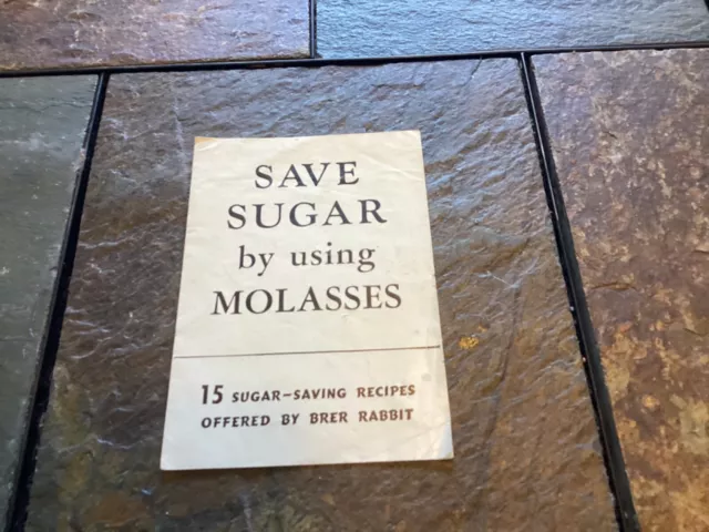 WWII Era Brer Rabbit, New Orleans, "Save Sugar by Using Molasses" Brochure