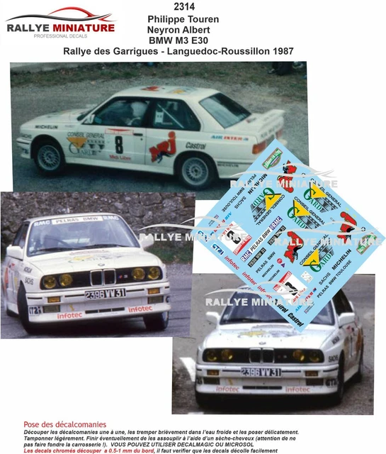 DECALS 1/18 REF 2314 Bmw M3 E30 Touren Rallye Des Garrigues 1987 Rally ...