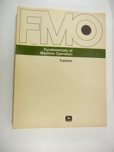 John Deere Fundamentals of Machine Operations Tractors FMO-101B L488W