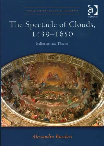 Spectacle of Clouds, 1439-1650 Italian Art and Theatre 9781472418838 | Brand New